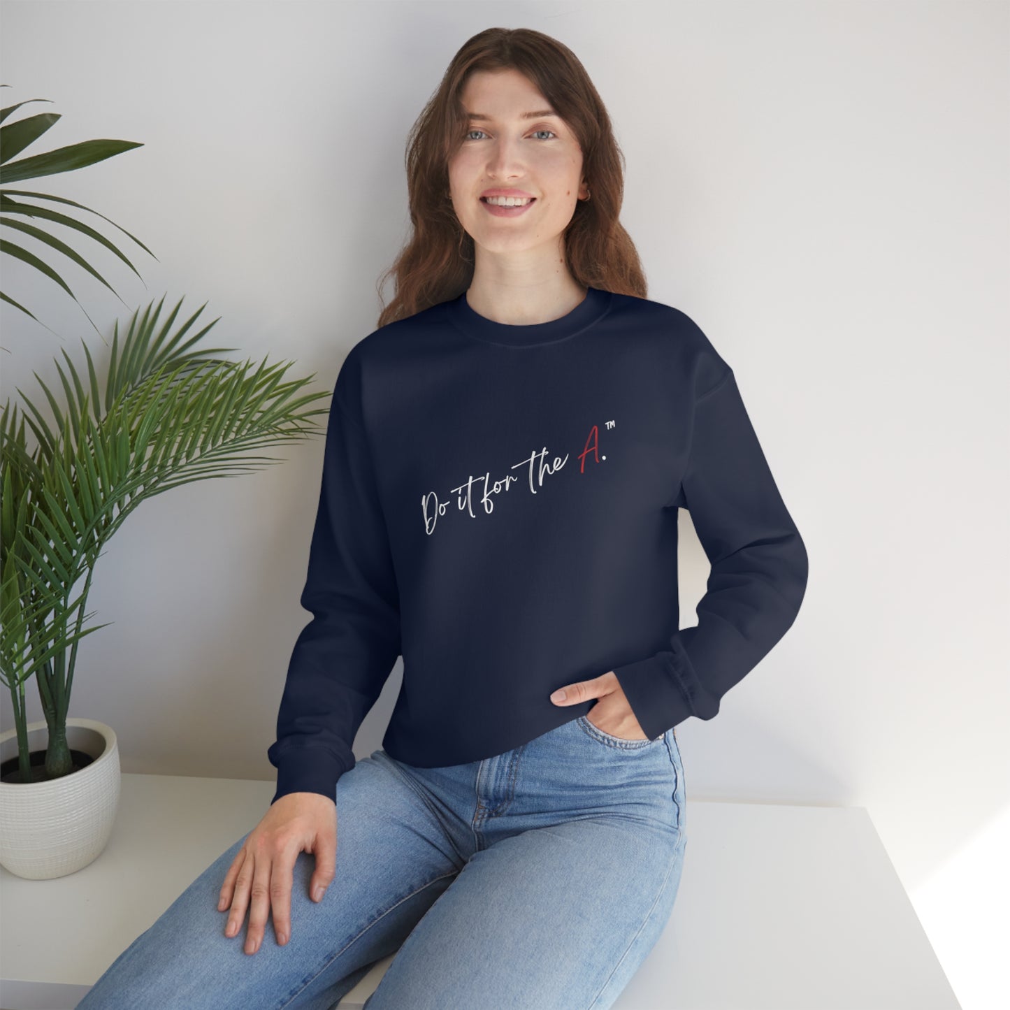 "Do it For the A" Easy Lightweight Crewneck Sweatshirt