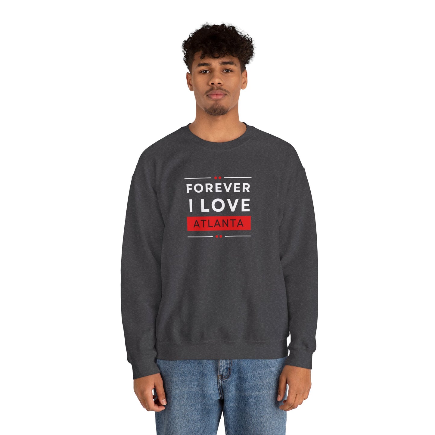 "Forever I Love Atlanta" Lightweight Crewneck Sweatshirt