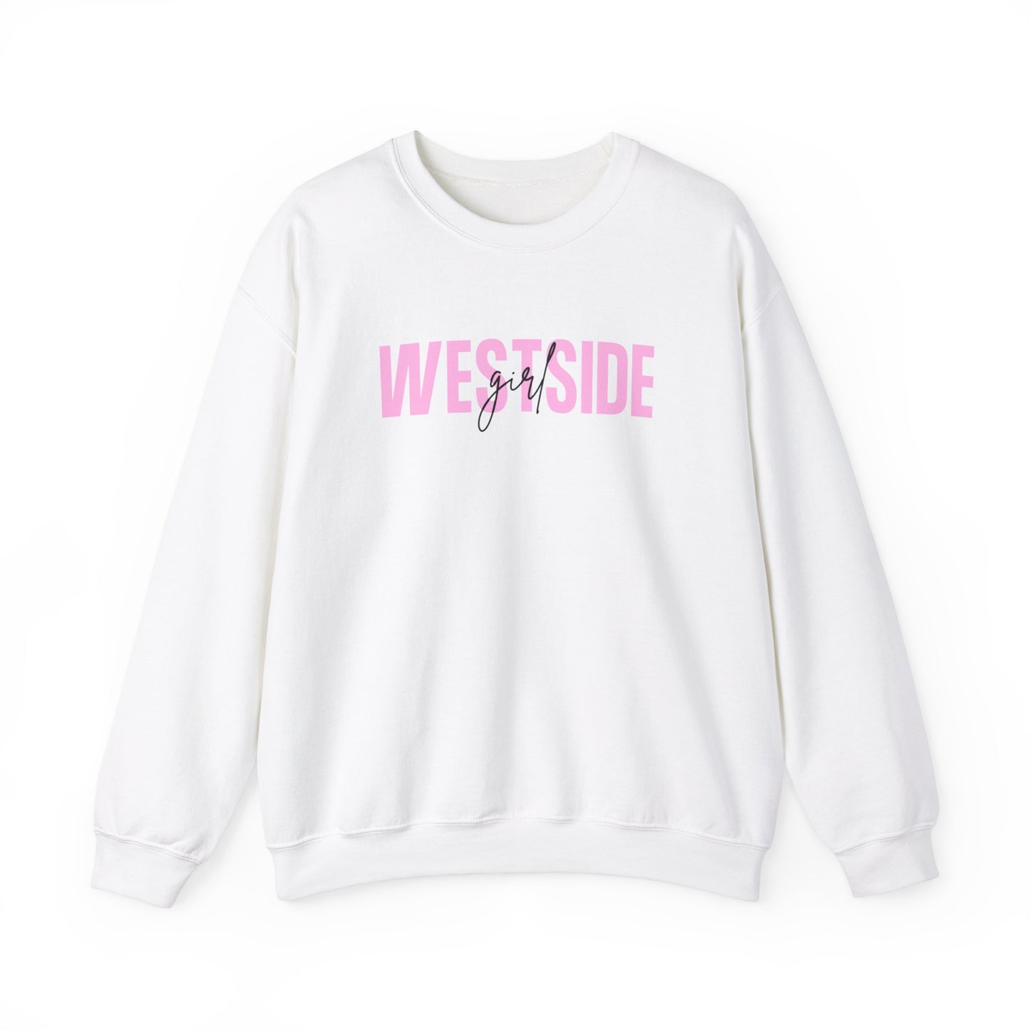 "Westside Girl" Crewneck Sweatshirt