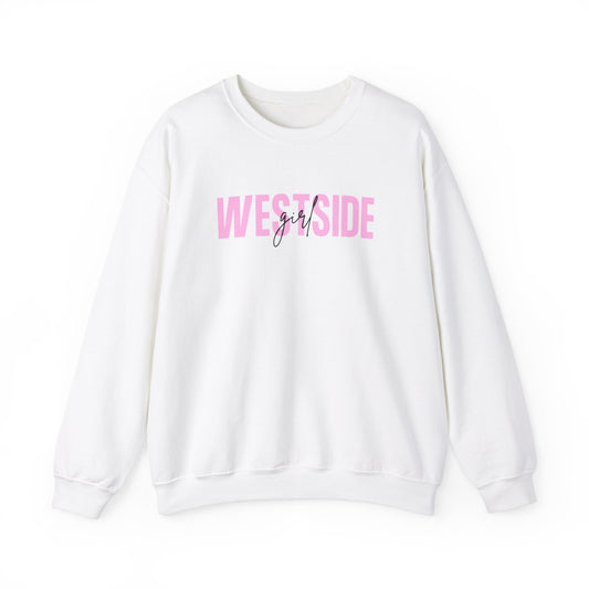 "Westside Girl" Crewneck Sweatshirt