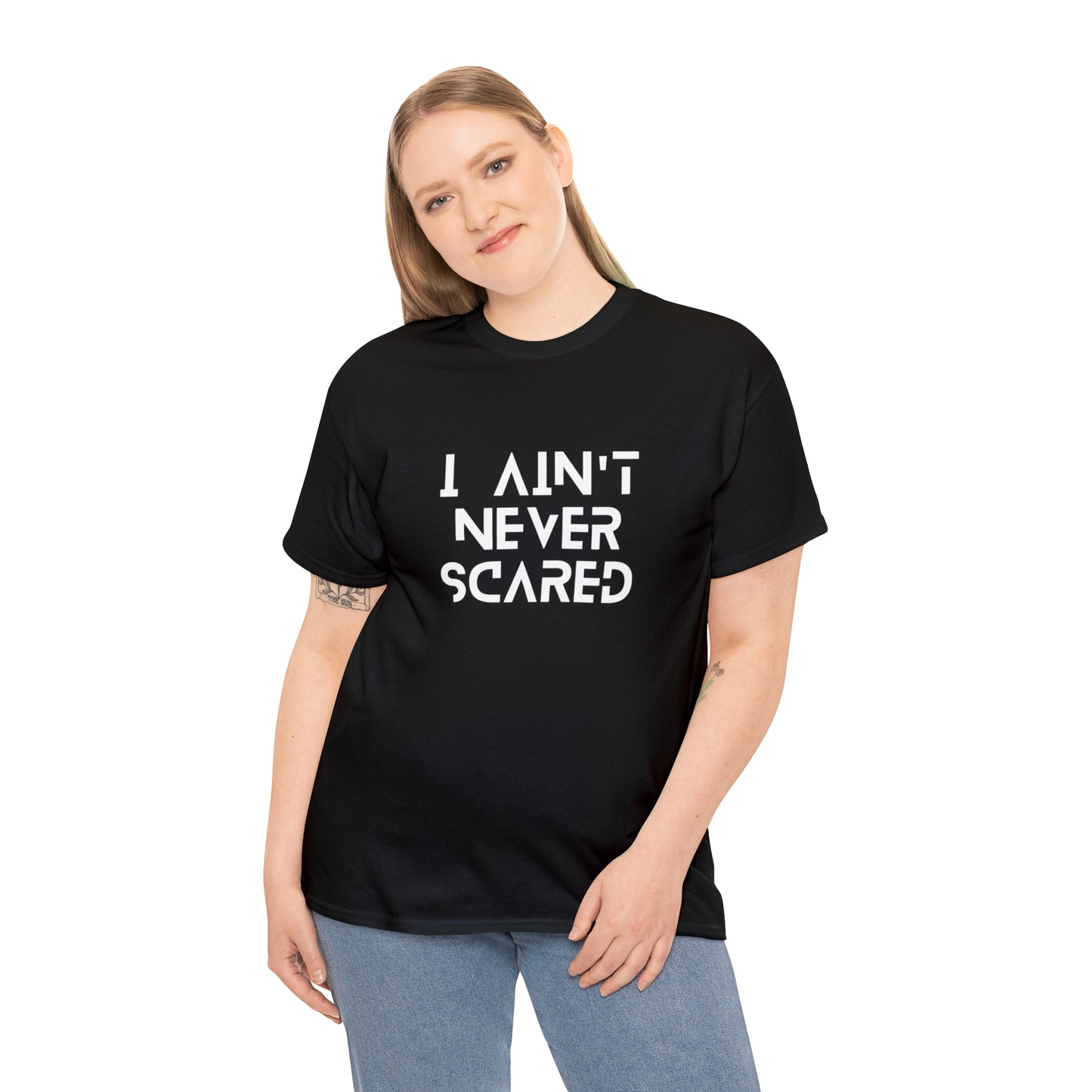 "I Ain't Never Scared" Unisex Heavy Cotton Tee