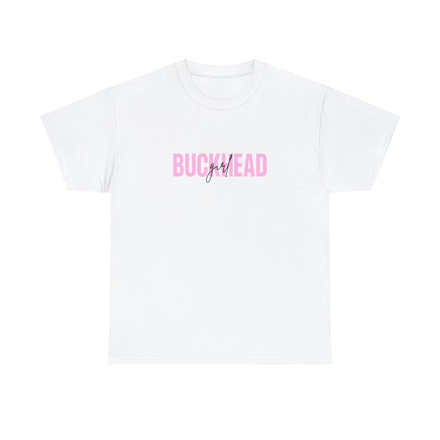 "Buckhead Girl" Unisex Heavy Cotton Tee