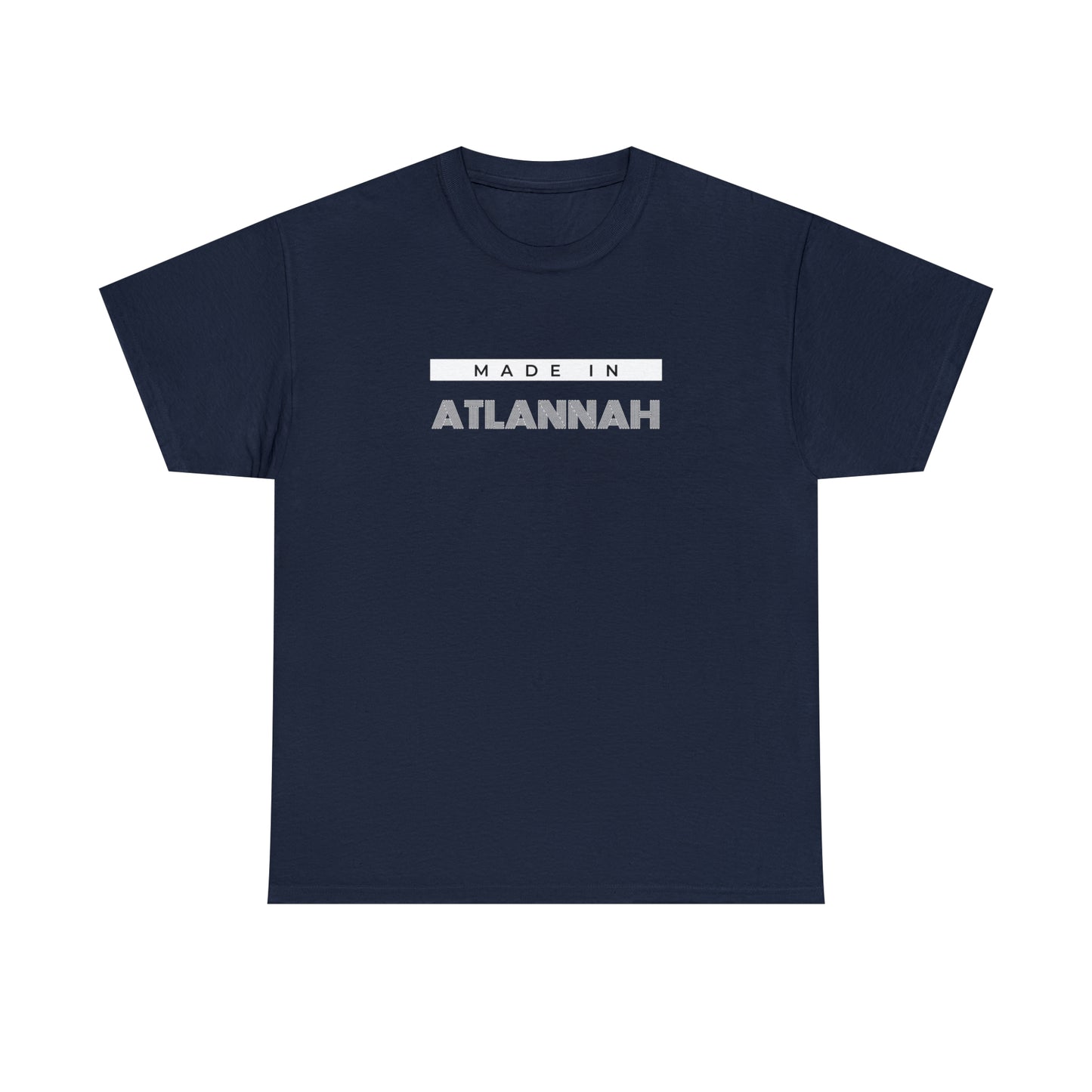 "Made in Atlannah" Trendsetter Unisex Heavy Cotton Tee