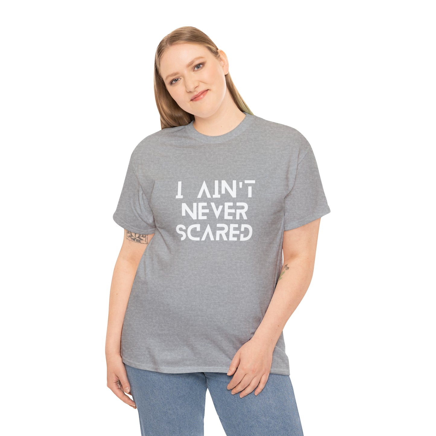 "I Ain't Never Scared" Unisex Heavy Cotton Tee