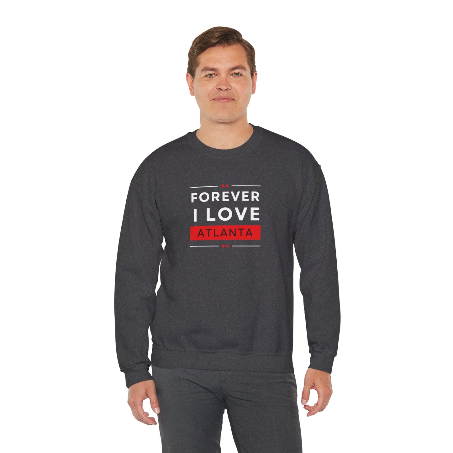 "Forever I Love Atlanta" Lightweight Crewneck Sweatshirt