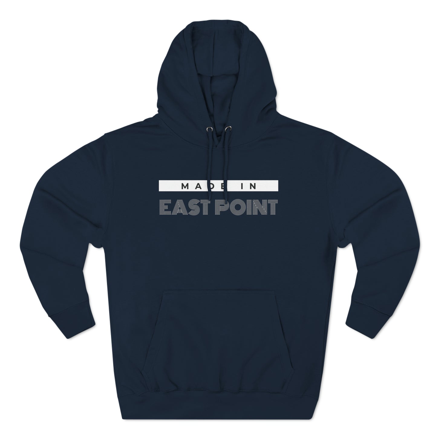 "Made in East Point" Unisex Premium Pullover Hoodie