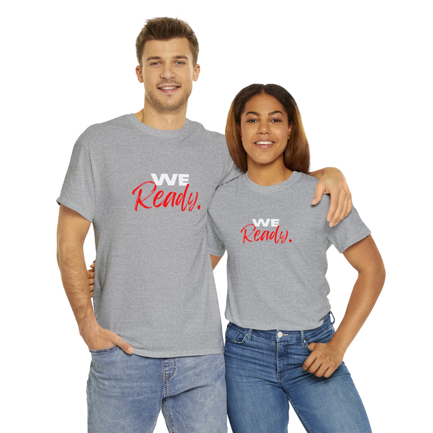 "We Ready" Unisex Heavy Cotton Tee