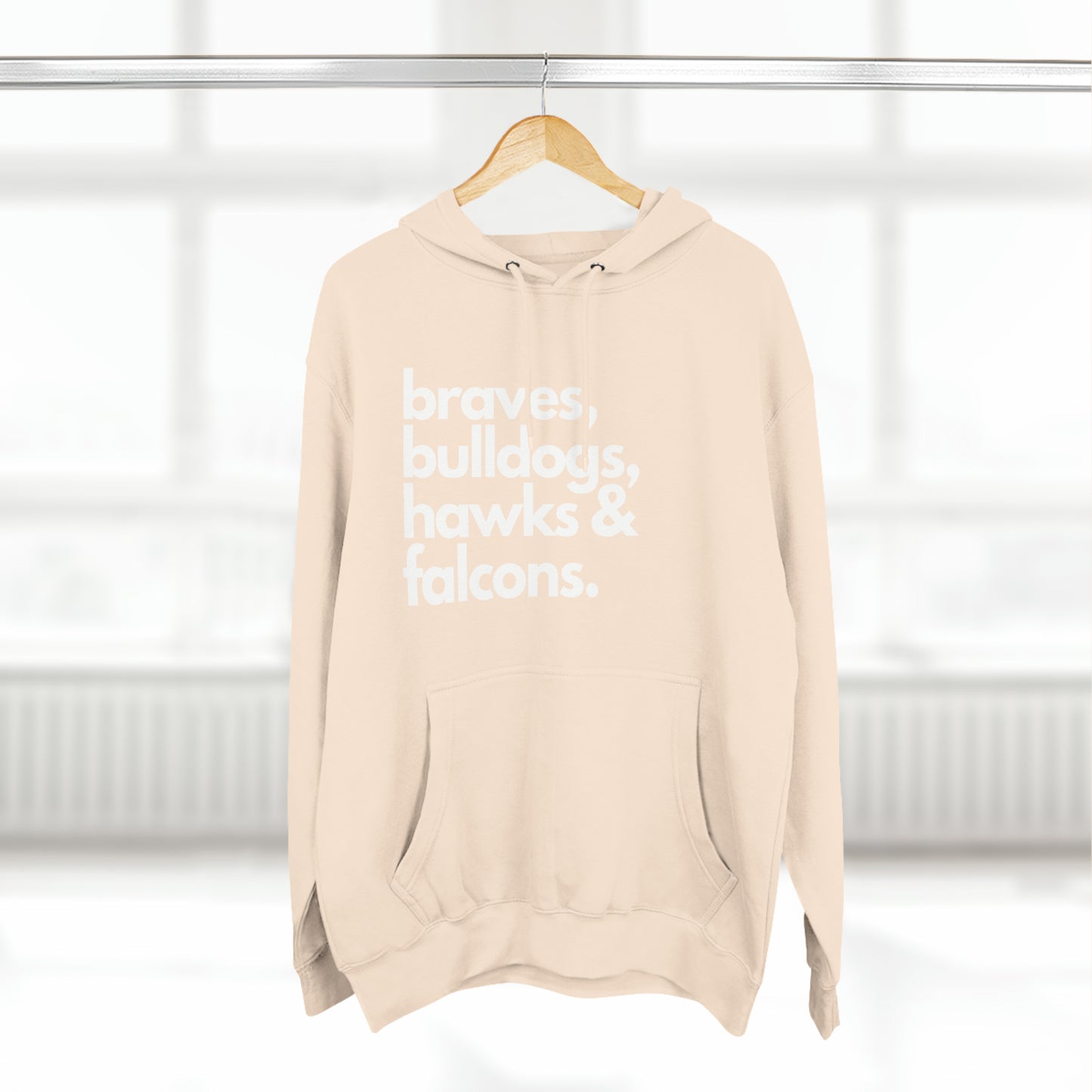 "Braves, Bulldogs, Hawks & Falcons" Unisex Premium Pullover Hoodie