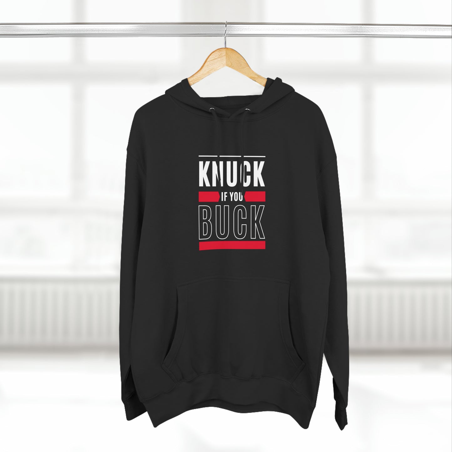 "Knuck if You Buck" Unisex Premium Pullover Hoodie