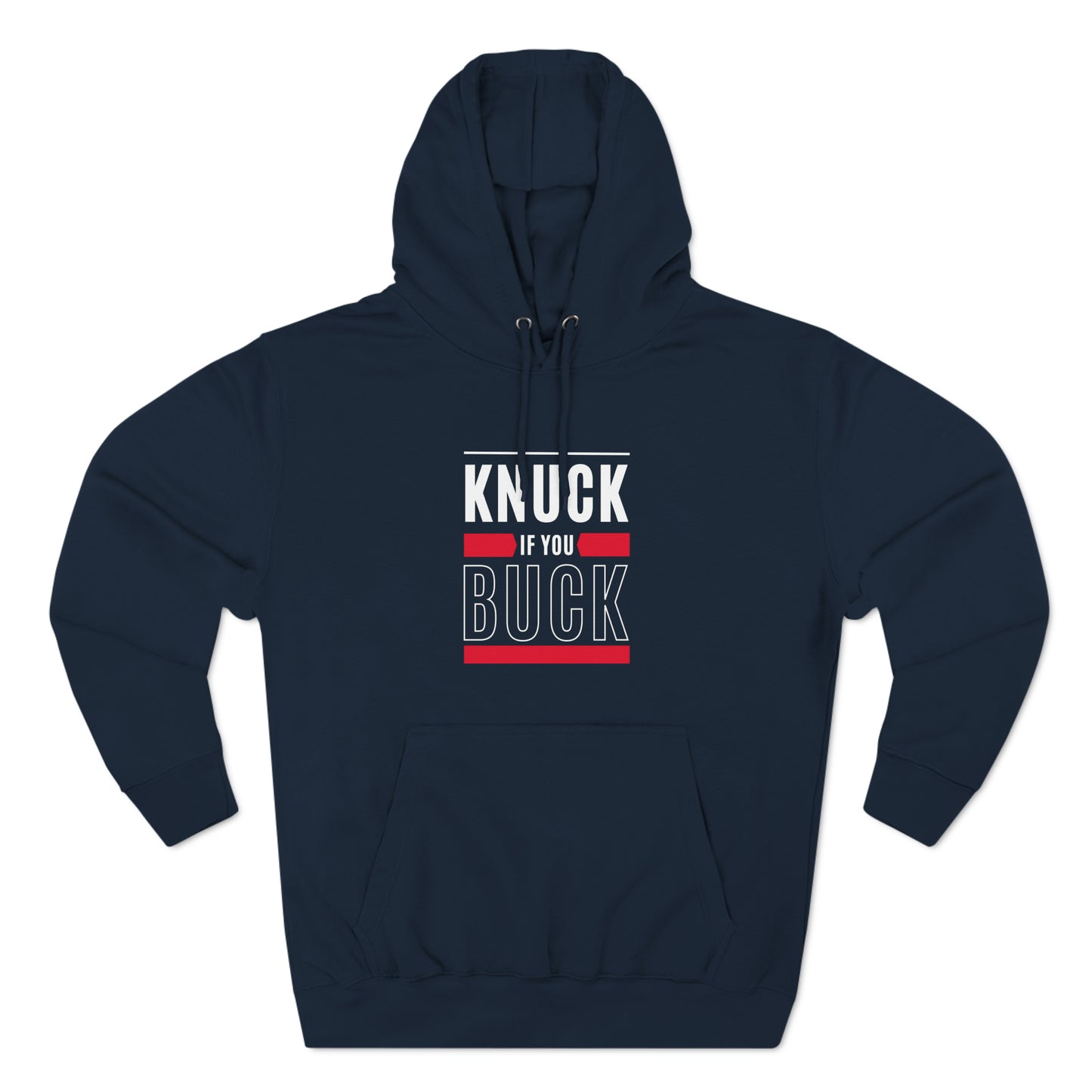 "Knuck if You Buck" Unisex Premium Pullover Hoodie