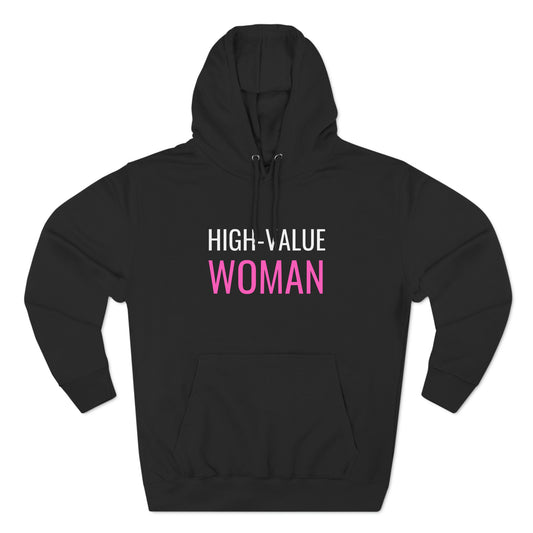 "High Value Woman" Unisex Premium Pullover Hoodie