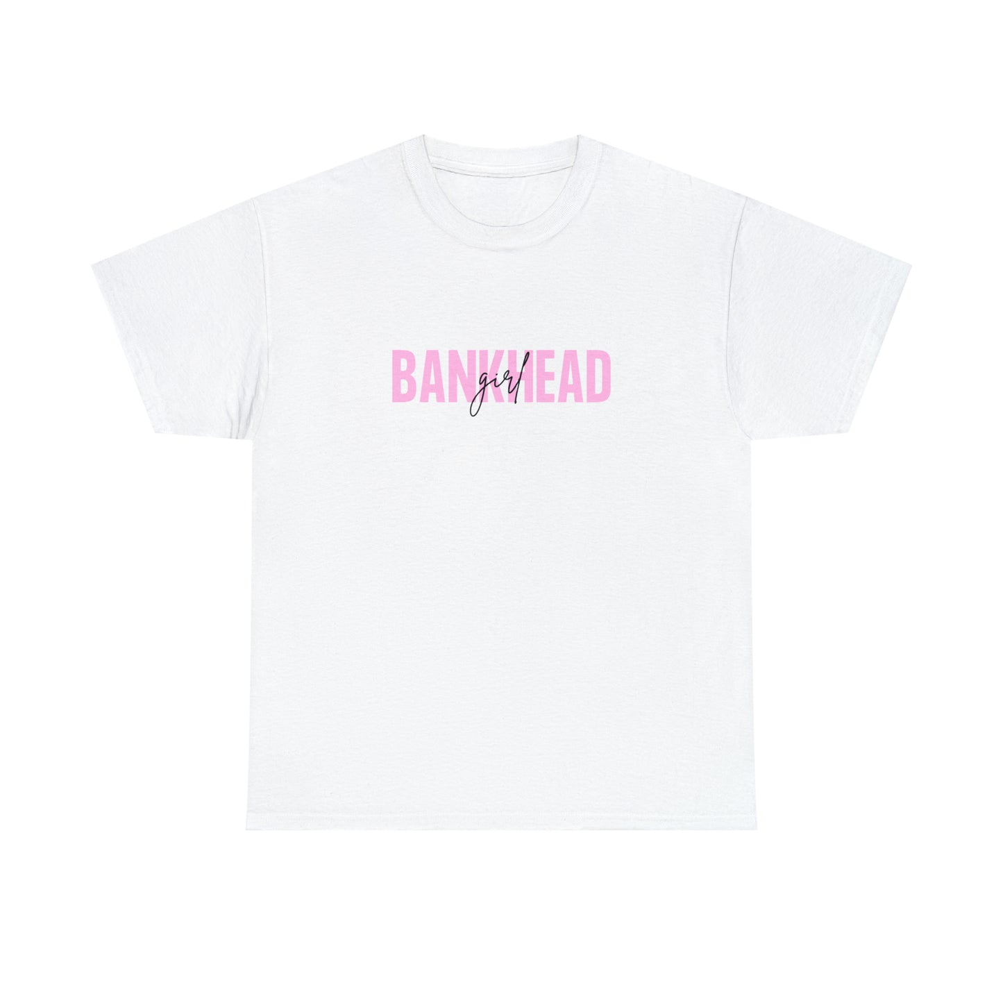 "Bankhead Girl" Unisex Heavy Cotton Tee