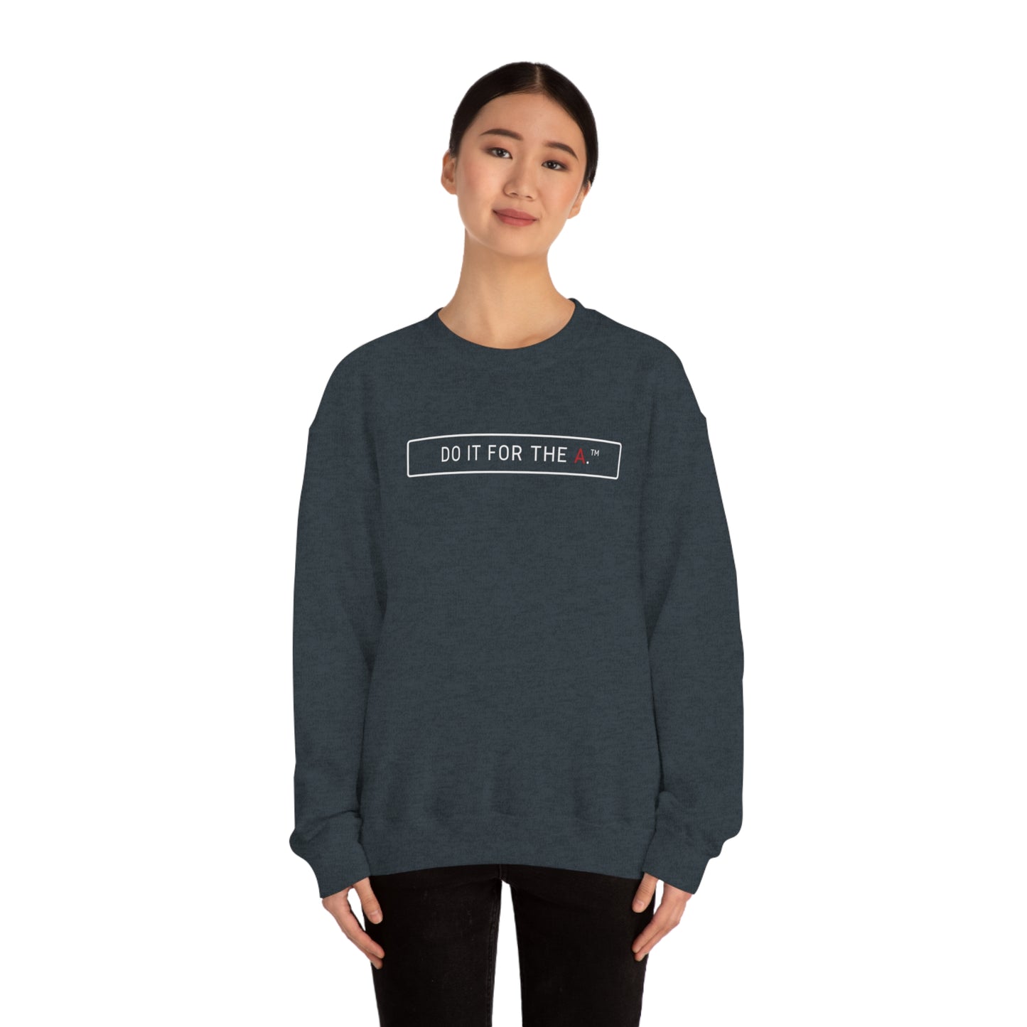 "Do It For the A" Basic Lightweight Crewneck Sweatshirt