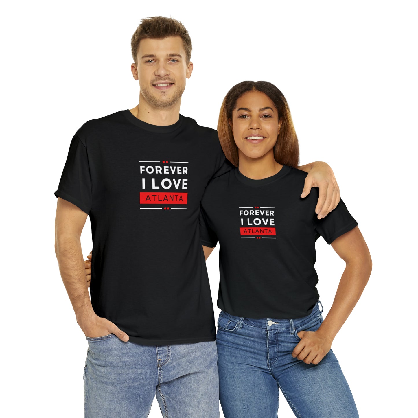 "Forever I Love Atlanta" Unisex Heavy Cotton Tee