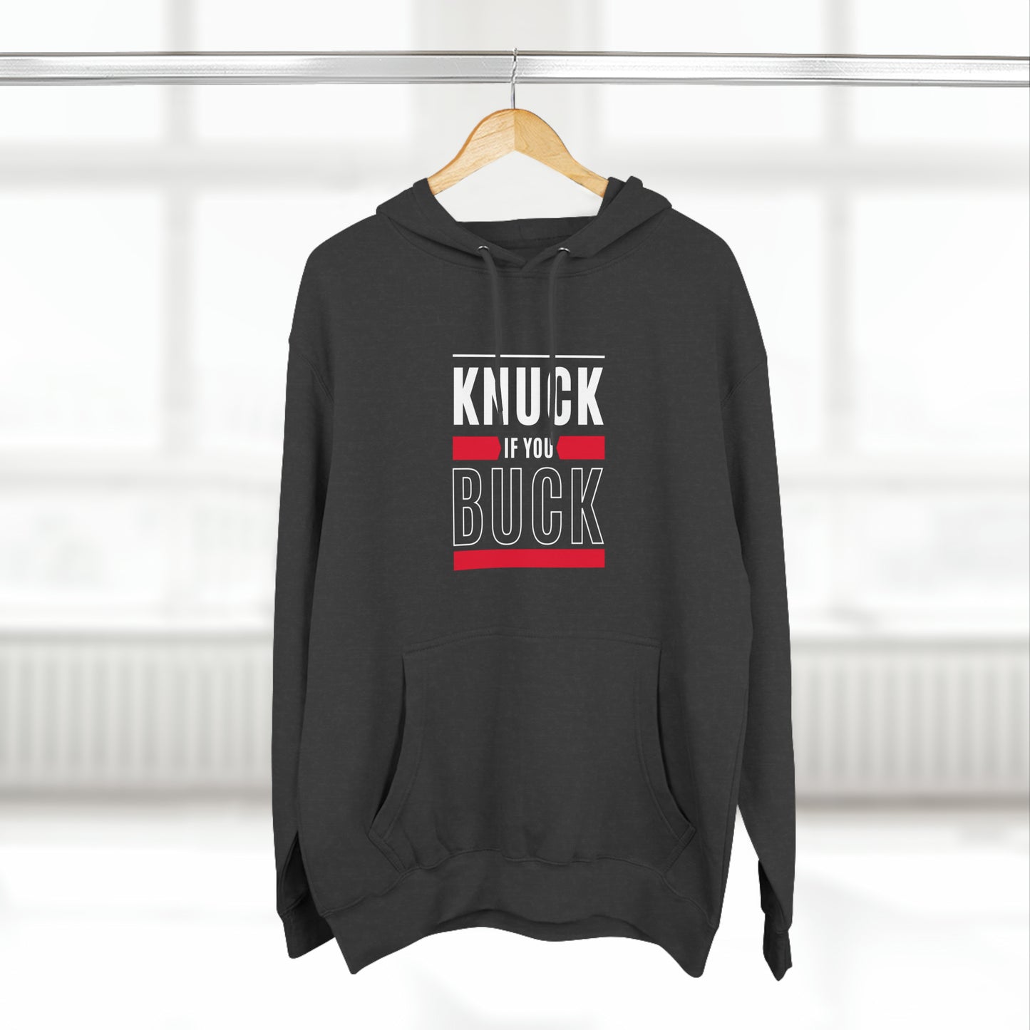 "Knuck if You Buck" Unisex Premium Pullover Hoodie