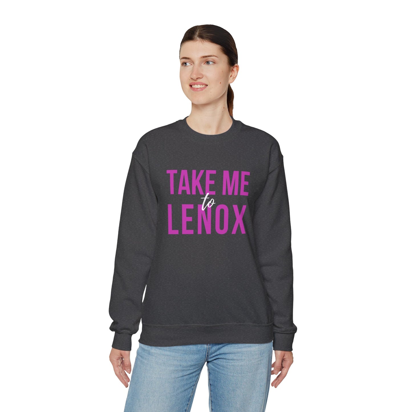 "Take me To Lenox" Crewneck Sweatshirt