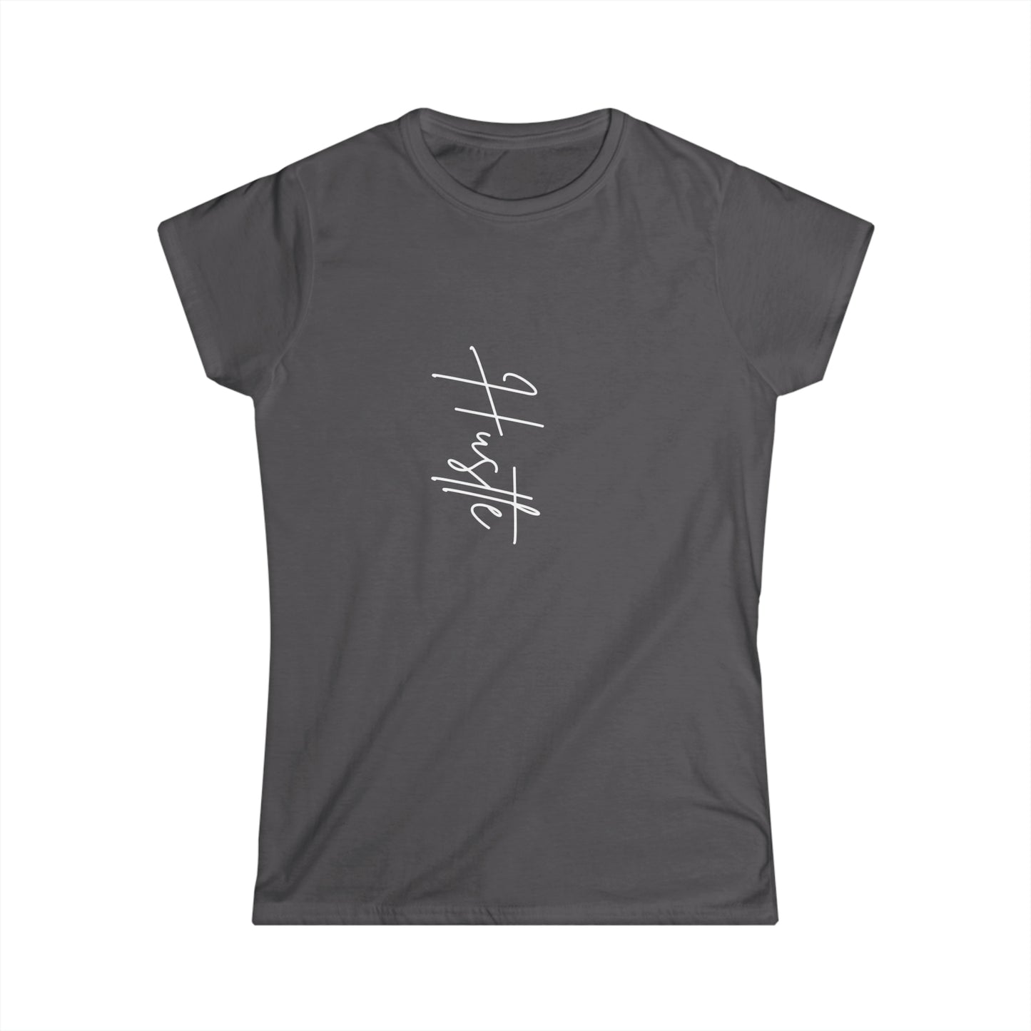 "Hustle" Women's Scoop Neck Short Sleeve Tee