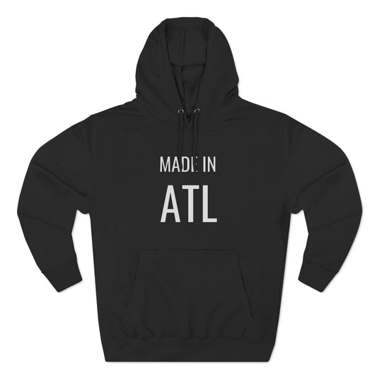 "Made in ATL" Unisex Premium Pullover Hoodie