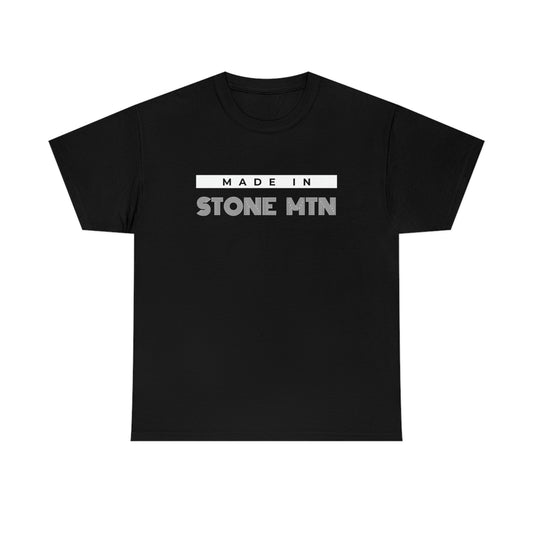 "Made in Stone Mtn" Trendsetter Unisex Heavy Cotton Tee