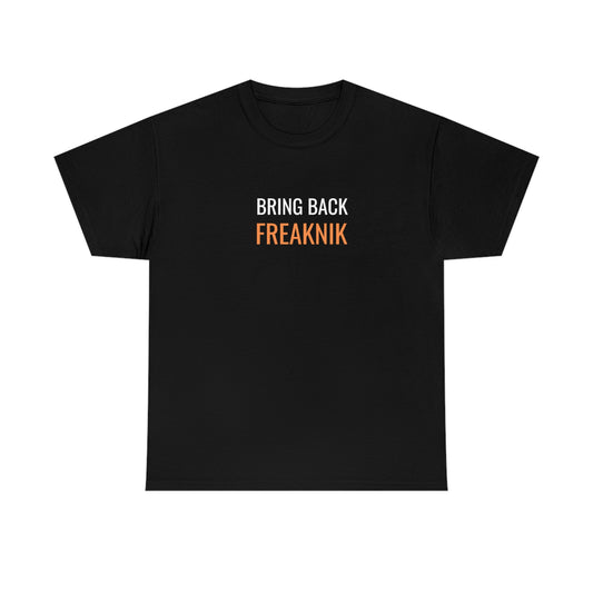 "Bring Back Freaknik" Unisex Heavy Cotton Tee