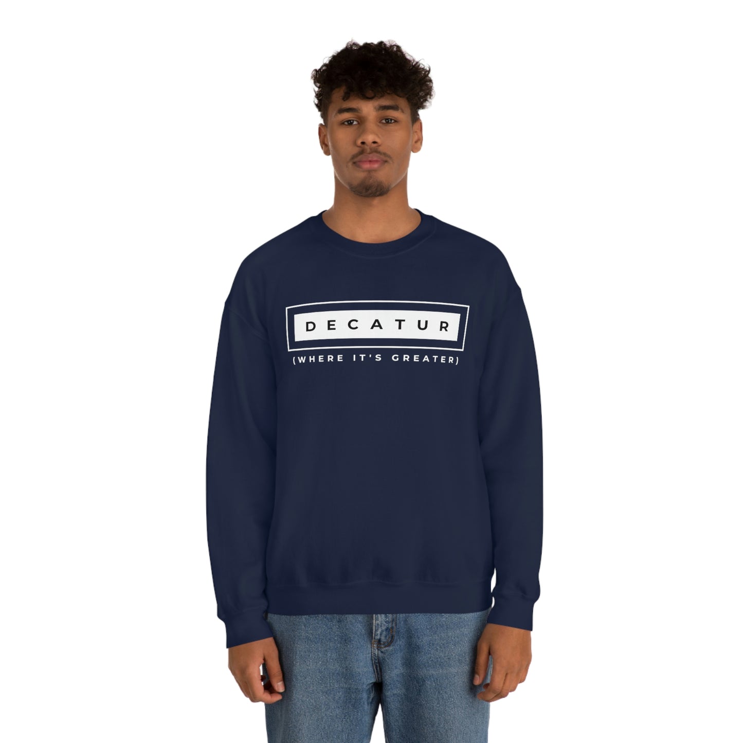 "Decatur (Where It's Greater)" Lightweight Crewneck Sweatshirt