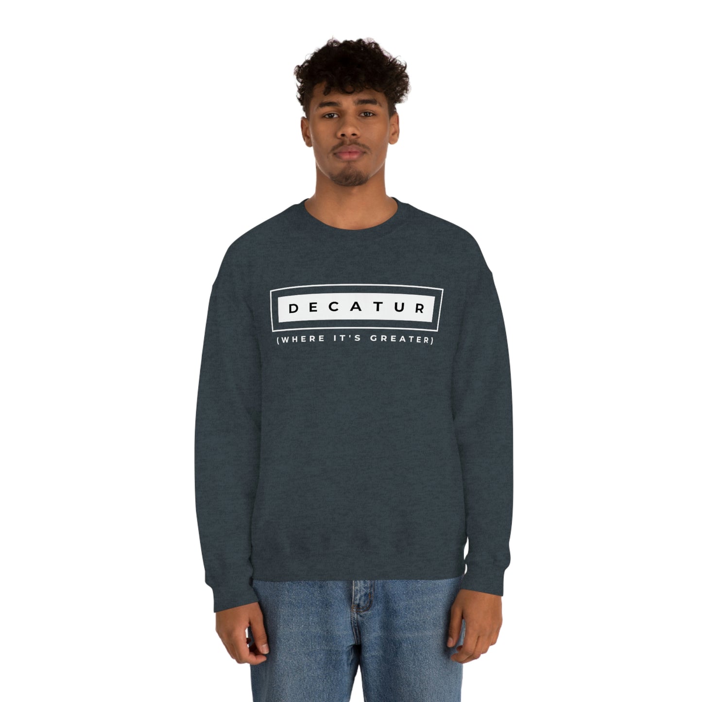 "Decatur (Where It's Greater)" Lightweight Crewneck Sweatshirt