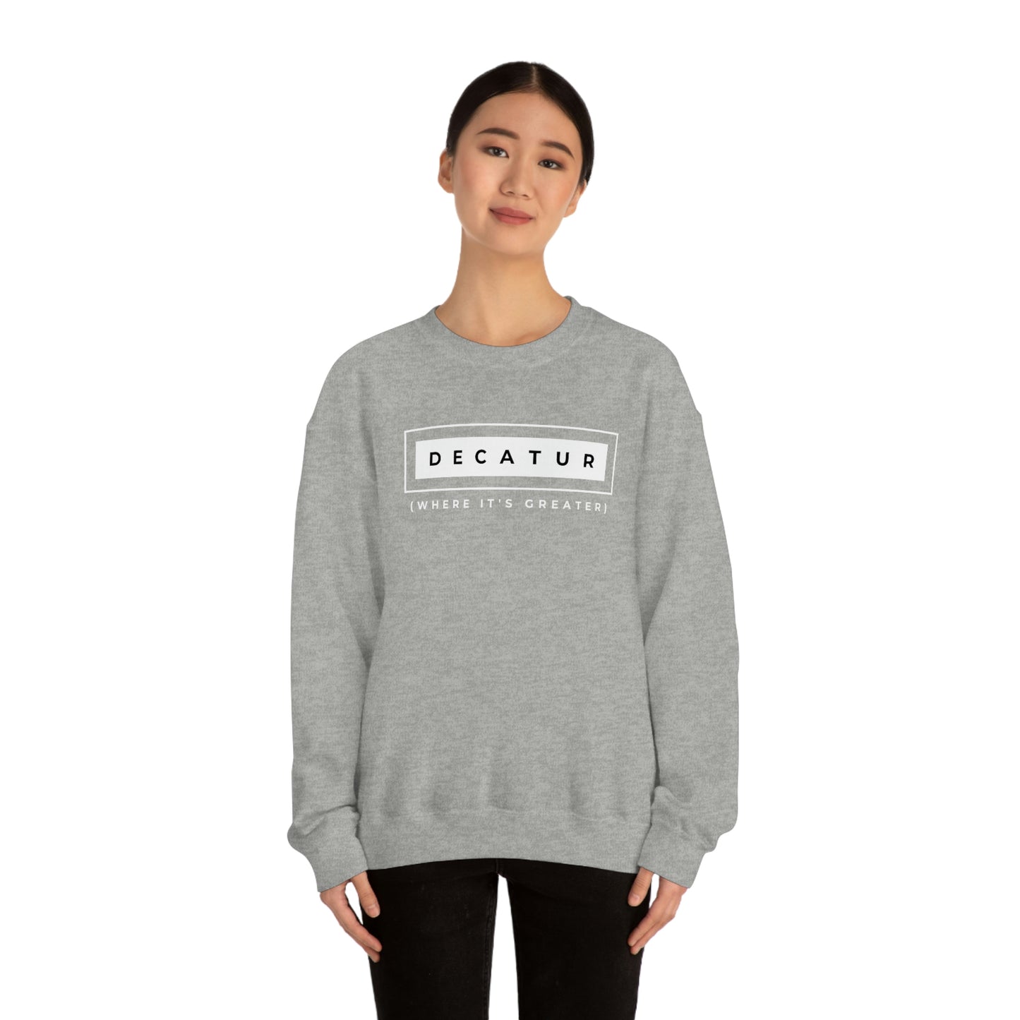 "Decatur (Where It's Greater)" Lightweight Crewneck Sweatshirt