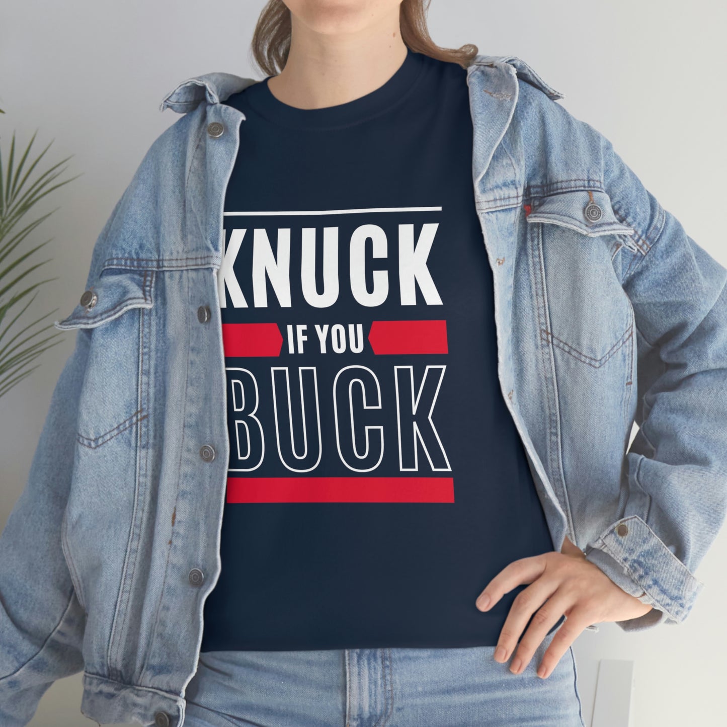 "Knuck if You Buck" Unisex Heavy Cotton Tee