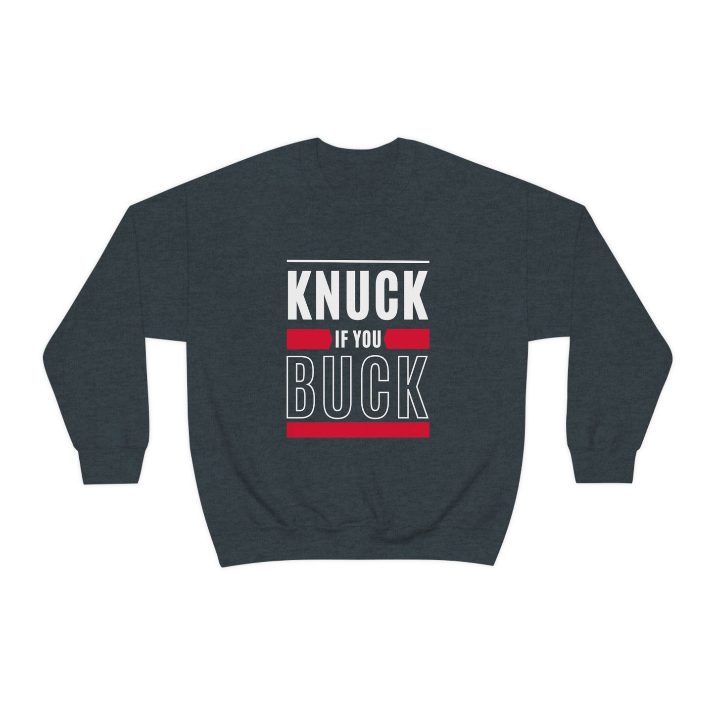 "Knuck If You Buck" Lightweight Crewneck Sweatshirt