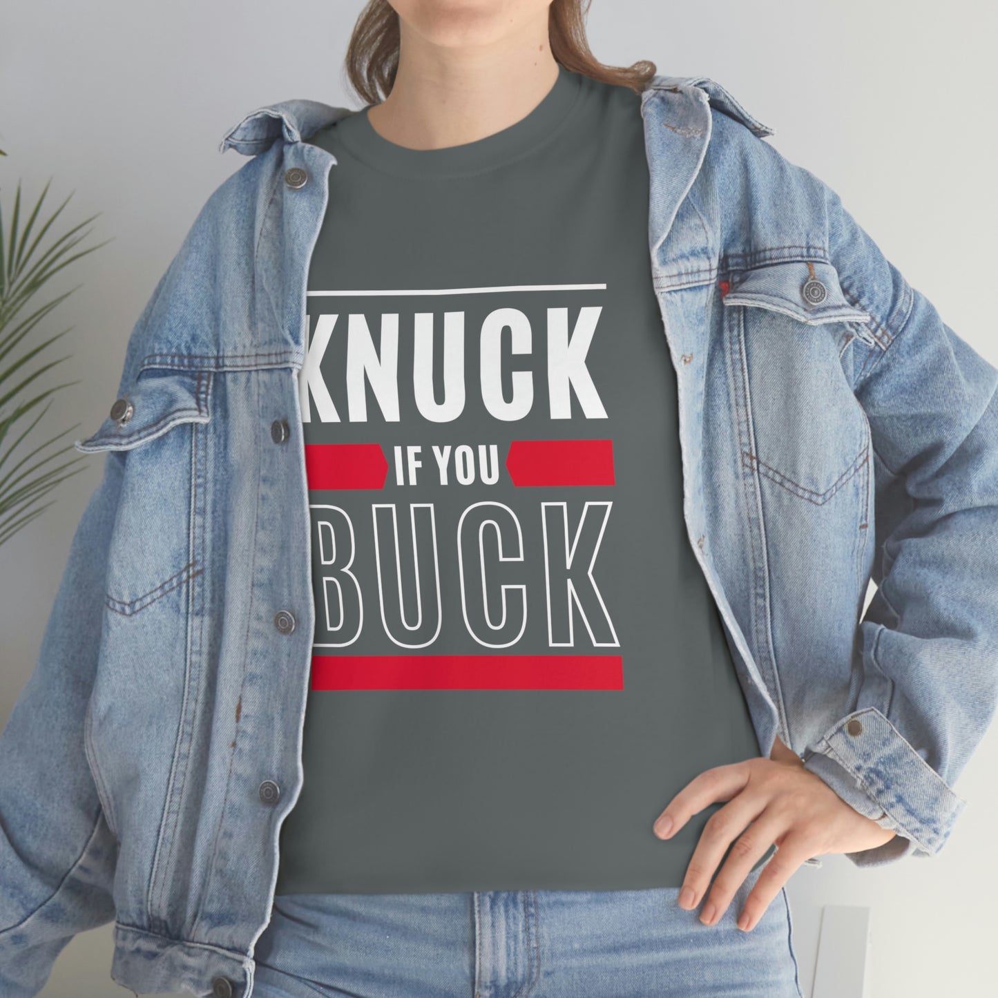 "Knuck if You Buck" Unisex Heavy Cotton Tee