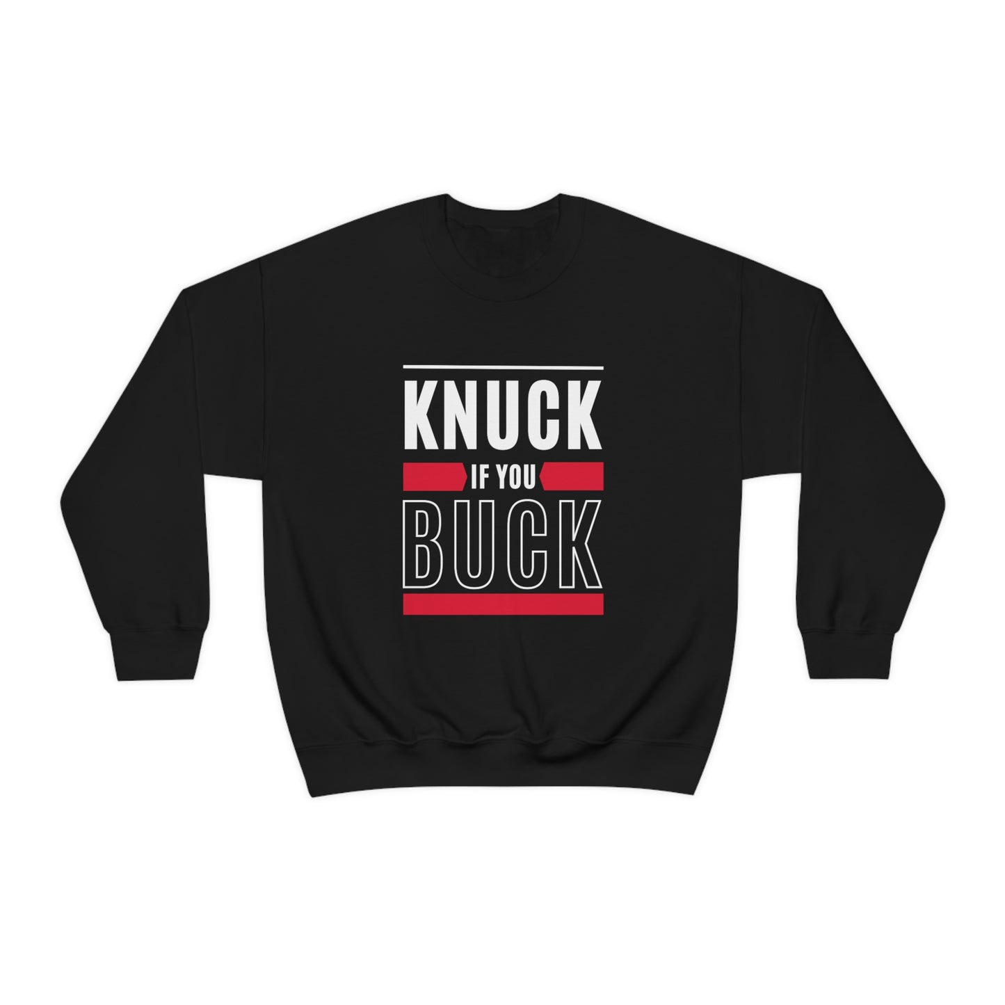 "Knuck If You Buck" Lightweight Crewneck Sweatshirt