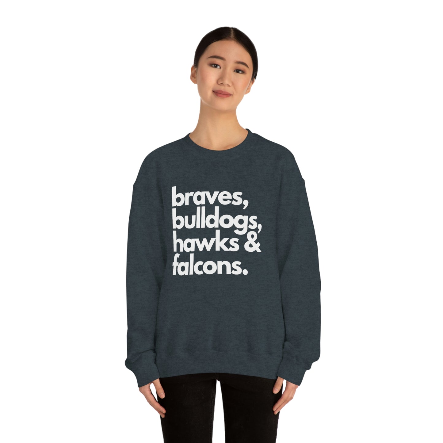 "Braves, Bulldogs, Hawks & Falcons" Crewneck Sweatshirt